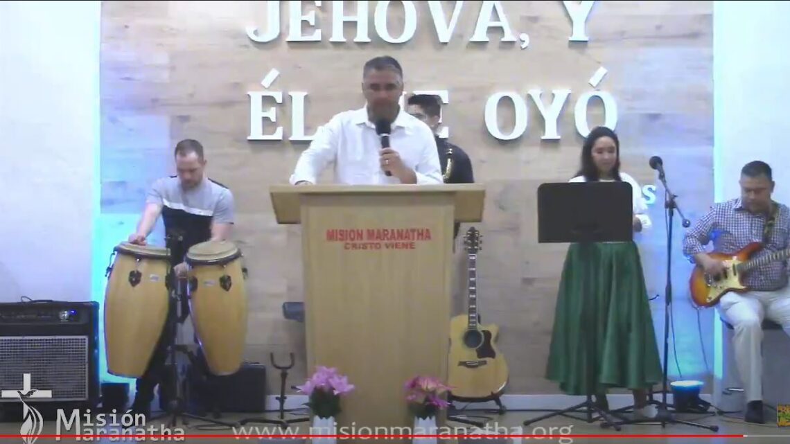 Culto Dominical 08-05-2022 – Misión Maranatha – Paiporta – Valencia – España
