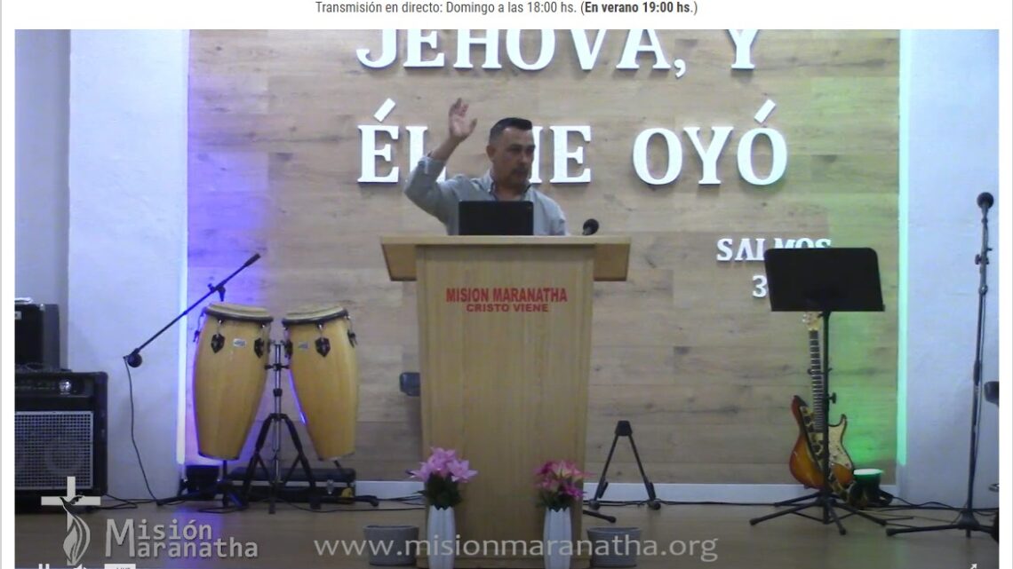Culto Dominical 29-05-2021 – Misión Maranatha – Paiporta – Valencia – España