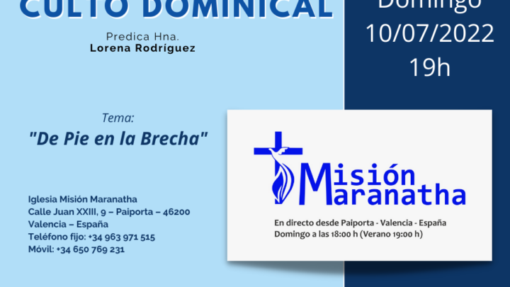 Domingo, 10 de Julio a las 19h en directo desde www.misionmaranatha.org/canaldirecto/