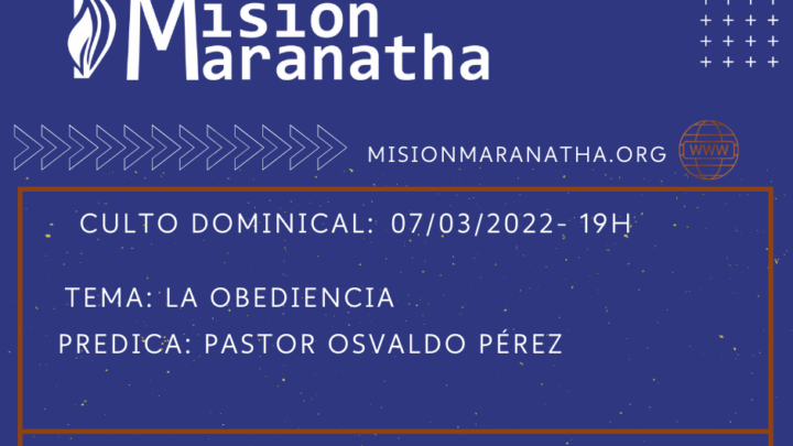 Domingo, 07 de Agosto a las 19h en directo desde www.misionmaranatha.org/canaldirecto/