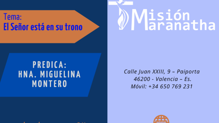 Domingo, 25 de Septiembre a las 18h en directo desde www.misionmaranatha.org/canaldirecto/