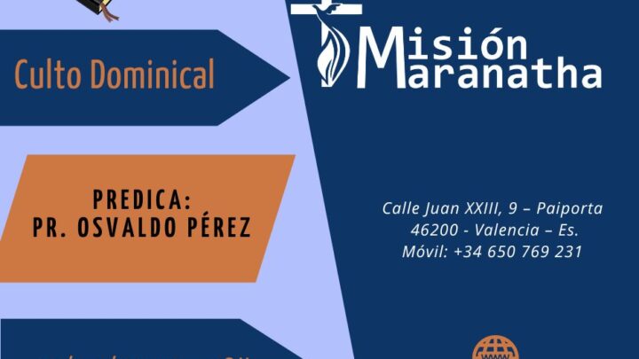 Domingo, 11 de Septiembre a las 18h en directo desde www.misionmaranatha.org/canaldirecto/