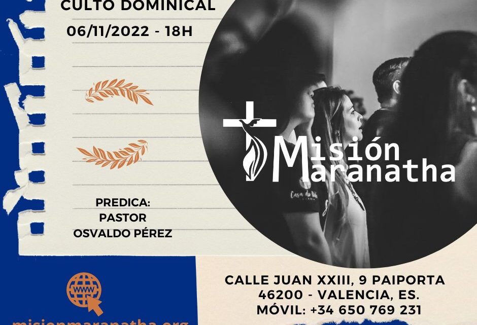 Domingo, 11 de Noviembre a las 18h en directo desde www.misionmaranatha.org/canaldirecto/