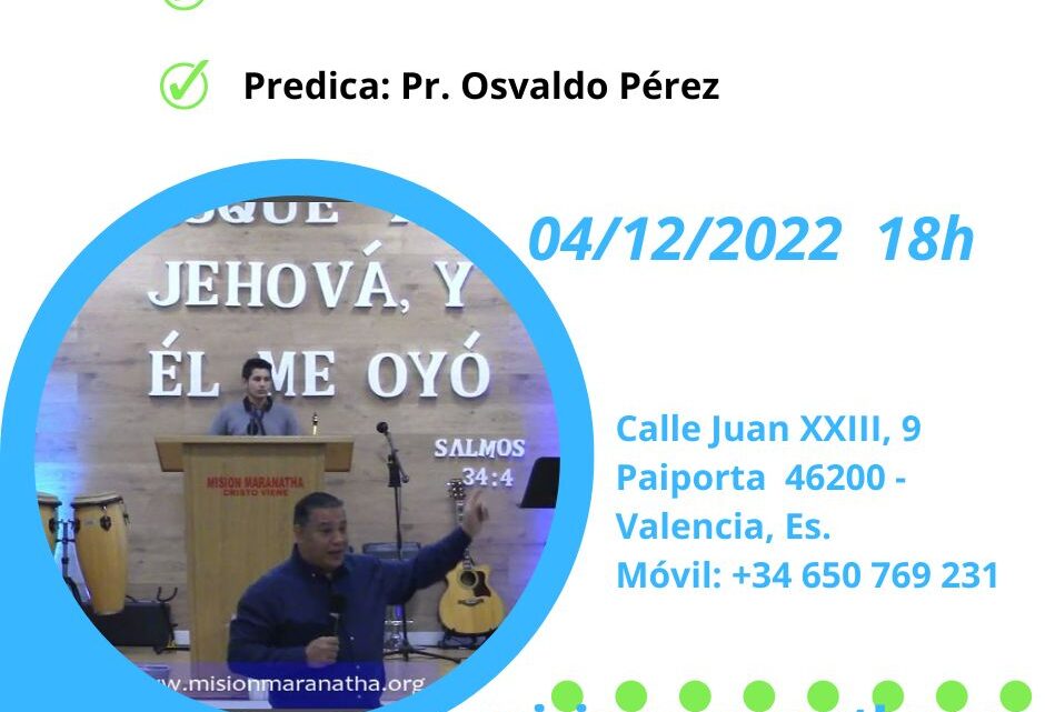 Domingo, 04 de Diciembre a las 18h en directo desde www.misionmaranatha.org/canaldirecto/