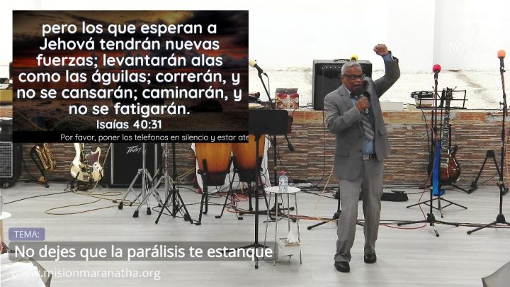 Grabación # No dejes que la parálisis te estanque # Pr. Antonio Funez # 21/12/2025